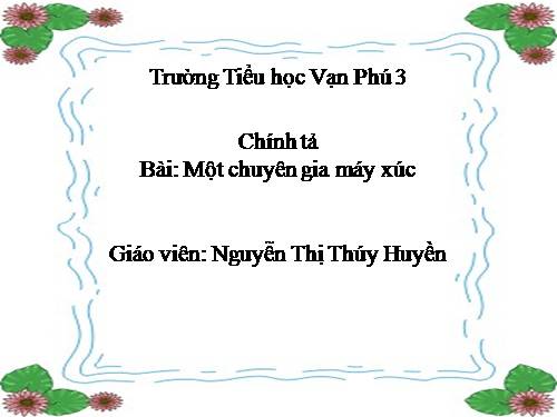 Tuần 5. Một chuyên gia máy xúc