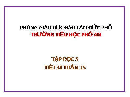 Tuần 15. Về ngôi nhà đang xây