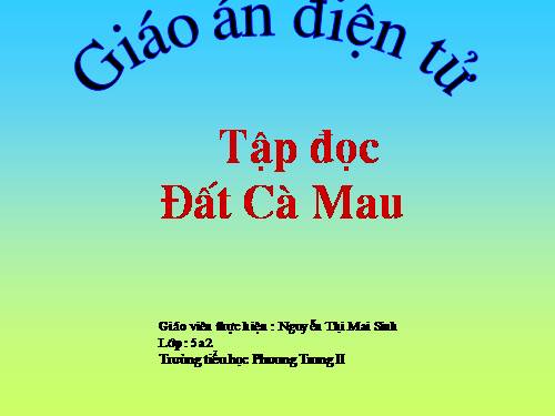 Tuần 9. Đất Cà Mau