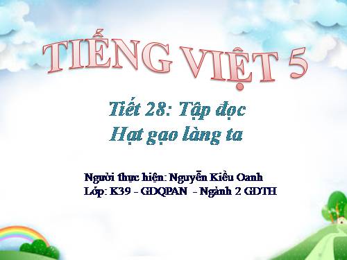 Tuần 14. Hạt gạo làng ta