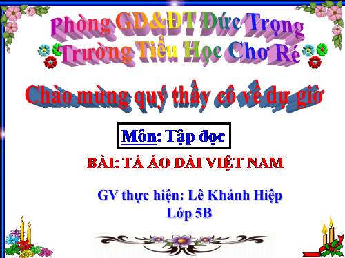 Tuần 30. Tà áo dài Việt Nam