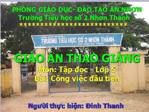 Tuần 31. Công việc đầu tiên