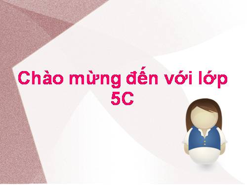 Tuần 9. Cái gì quý nhất?