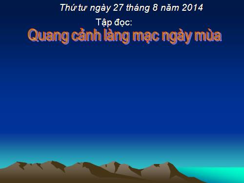 Tuần 1. Quang cảnh làng mạc ngày mùa