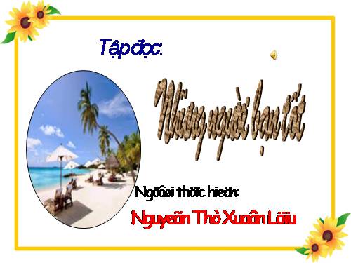 Tuần 7. Những người bạn tốt