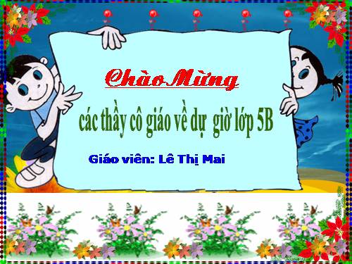 Tuần 12. Mùa thảo quả