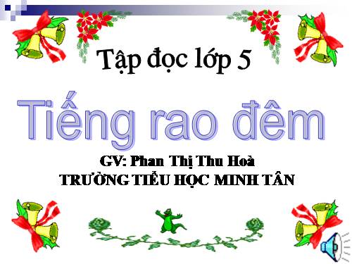 Tuần 21. Tiếng rao đêm