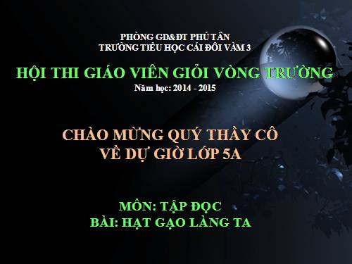 Tuần 14. Hạt gạo làng ta