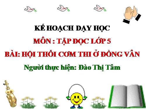 Tuần 26. Hội thổi cơm thi ở Đồng Vân