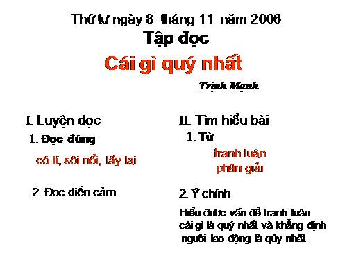 Tuần 9. Cái gì quý nhất?