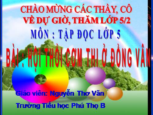 Tuần 26. Hội thổi cơm thi ở Đồng Vân