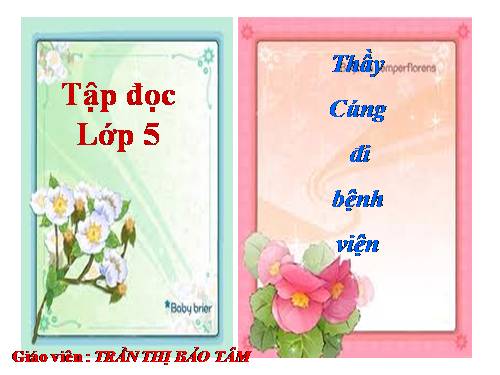 Tuần 16. Thầy cúng đi bệnh viện