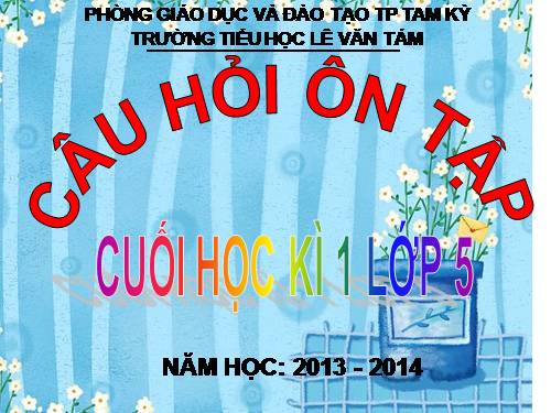Tuần 18. Ôn tập Cuối Học kì I