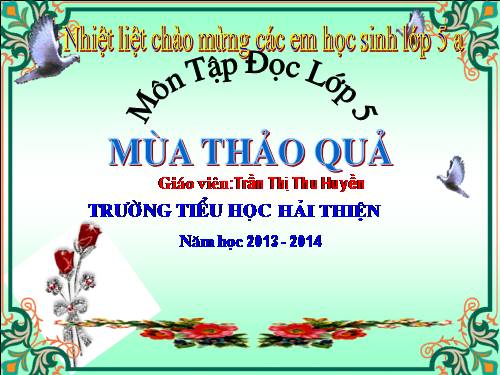 Tuần 12. Mùa thảo quả