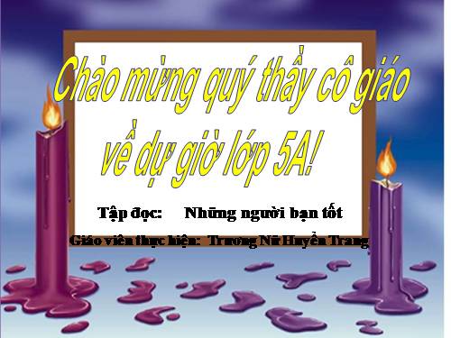 Tuần 7. Những người bạn tốt