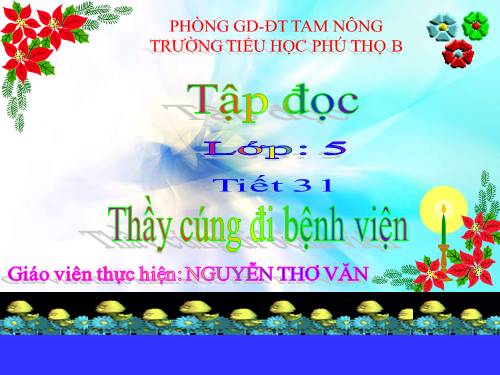 Tuần 16. Thầy cúng đi bệnh viện