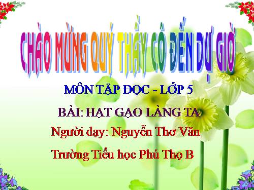 Tuần 14. Hạt gạo làng ta