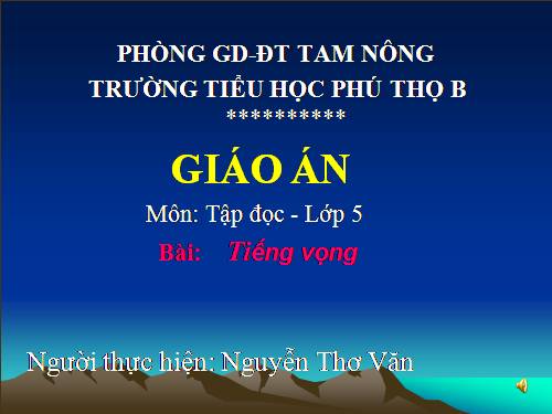 Tuần 11. Tiếng vọng