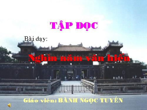 Tuần 2. Nghìn năm văn hiến