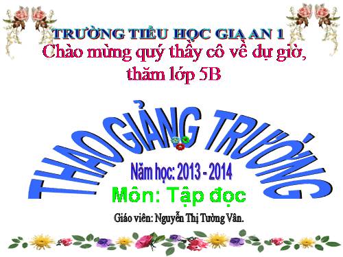 Tuần 7. Tiếng đàn ba-la-lai-ca trên sông Đà