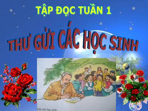 Tuần 1. Thư gửi các học sinh