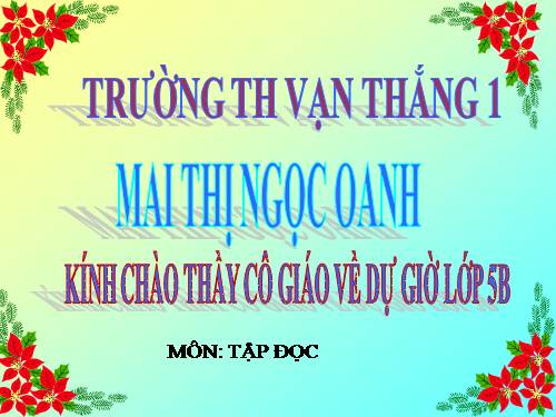 Tuần 4. Bài ca về trái đất