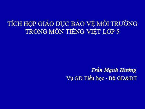 Tích hợp GD môi trường GDMT lớp 5