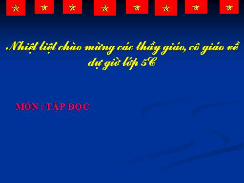 Tuần 3. Lòng dân (tiếp theo)