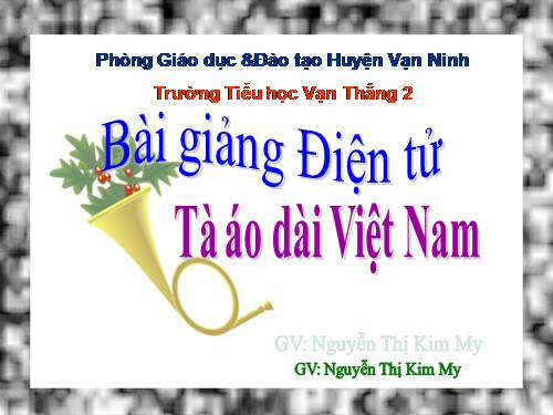 Tuần 30. Tà áo dài Việt Nam