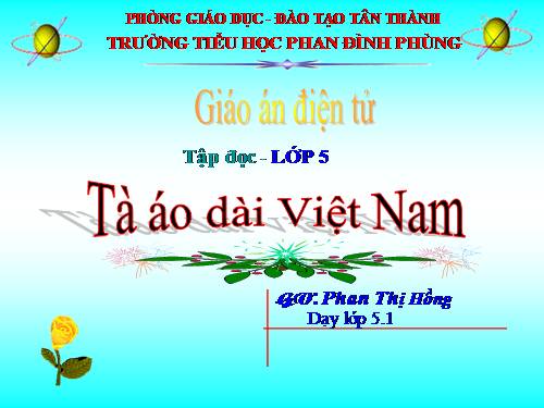 Tuần 30. Tà áo dài Việt Nam