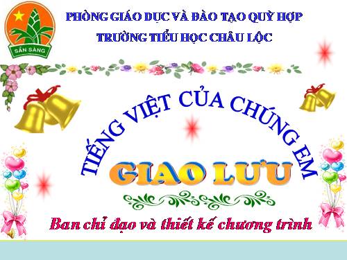 Chương trình Giao lưu Em yêu Tiếng VIệt lớp 5