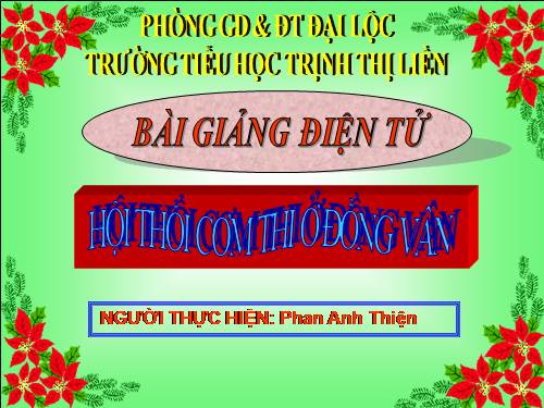 Tuần 26. Hội thổi cơm thi ở Đồng Vân