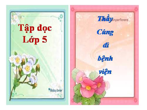 Tuần 16. Thầy cúng đi bệnh viện