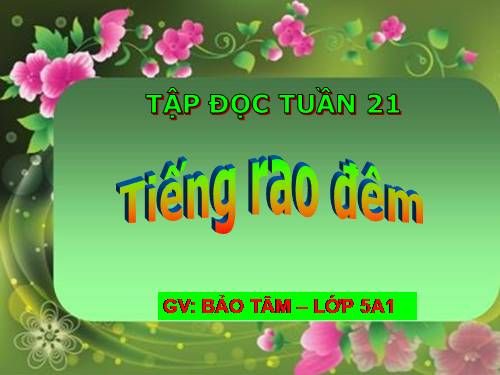 Tuần 21. Tiếng rao đêm