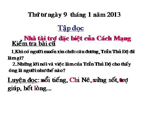 Tuần 20. Nhà tài trợ đặc biệt của Cách mạng