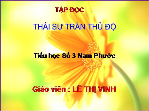 Tuần 20. Thái sư Trần Thủ Độ