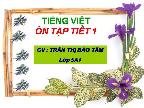 Tuần 18. Ôn tập Cuối Học kì I