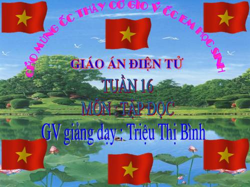 Tuần 16. Thầy thuốc như mẹ hiền