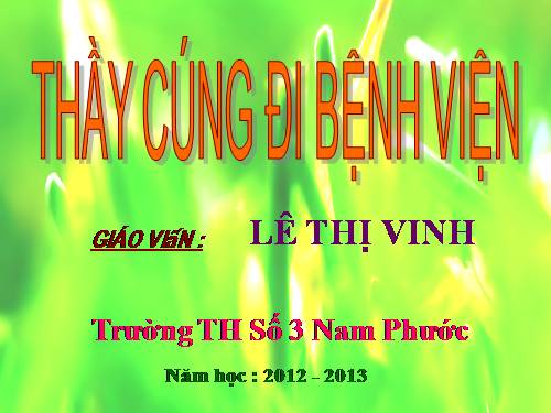 Tuần 16. Thầy cúng đi bệnh viện