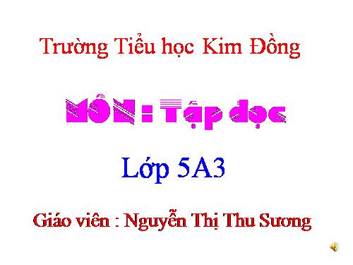 Tuần 15. Buôn Chư Lênh đón cô giáo