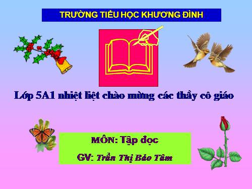 Tuần 9. Cái gì quý nhất?