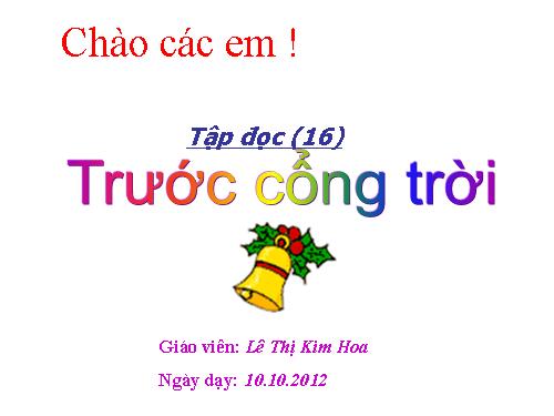 Tuần 8. Trước cổng trời