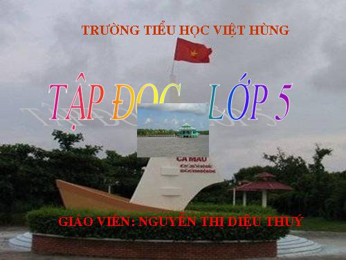 Tuần 9. Đất Cà Mau