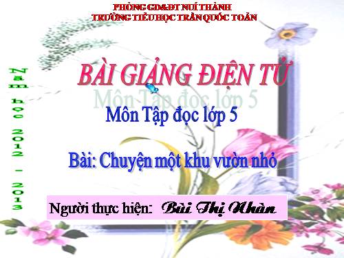 Tuần 11. Chuyện một khu vườn nhỏ