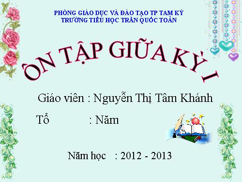 Tuần 10. Ôn tập Giữa Học kì I