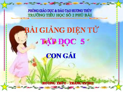 Tuần 29. Con gái