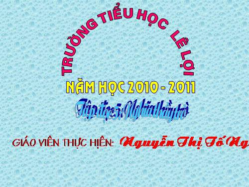 Tuần 26. Nghĩa thầy trò