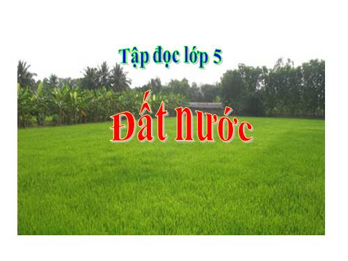 Tuần 27. Đất nước