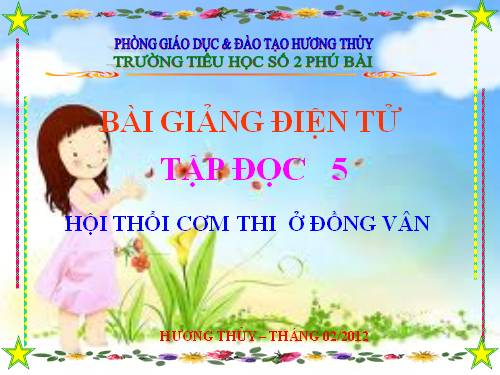 Tuần 26. Hội thổi cơm thi ở Đồng Vân