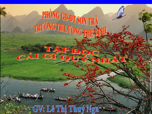 Tuần 9. Cái gì quý nhất?